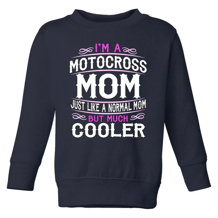 Cute Sporting Mom Gift Motocross Mom Toddler Sweatshirt