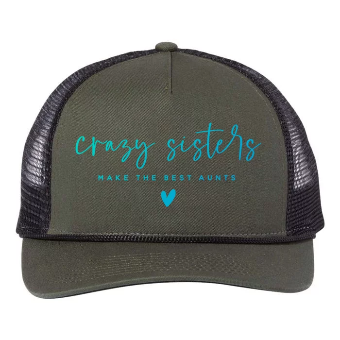 Crazy Sisters Make The Best Aunts Great Gift Retro Rope Trucker Hat Cap