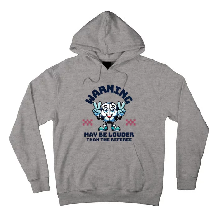 Cute Soccer Mama Mothers Day Gift For Soccer Mom Soccer Lover Tall Hoodie