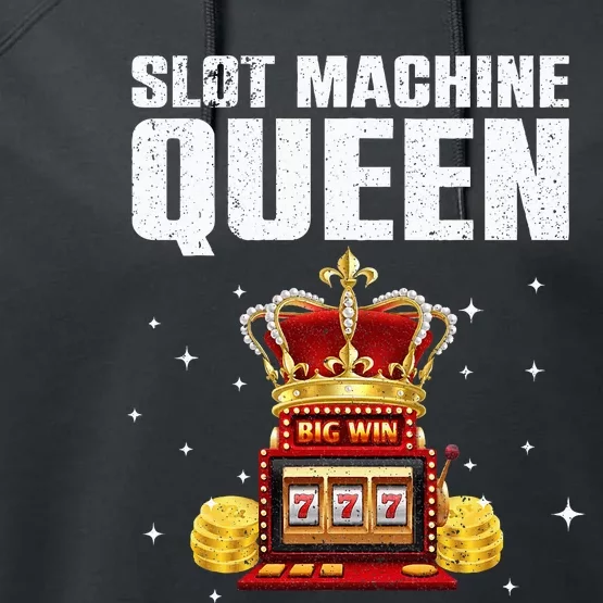 Cool Slot Machine Queen for Casino Gambler Performance Fleece Hoodie