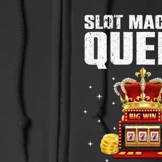 Cool Slot Machine Queen for Casino Gambler Full Zip Hoodie