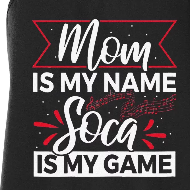 Carnival Soca Music Quote For A Soca Music Mom Women's Racerback Tank