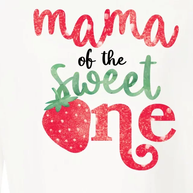 Cute Strawberry Mama Of The Sweet One Cropped Pullover Crew