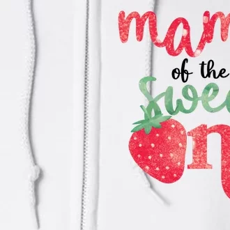 Cute Strawberry Mama Of The Sweet One Full Zip Hoodie