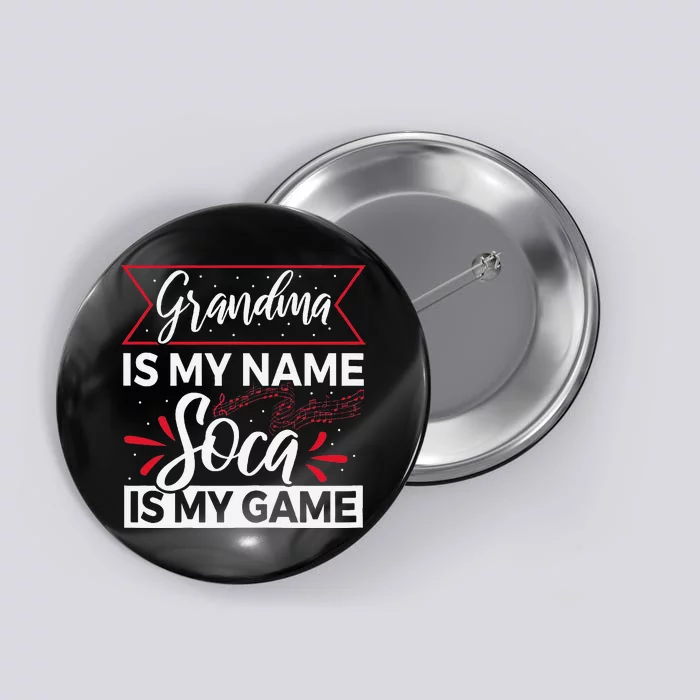 Carnival Soca Music Design For A Soca Music Grandma Button