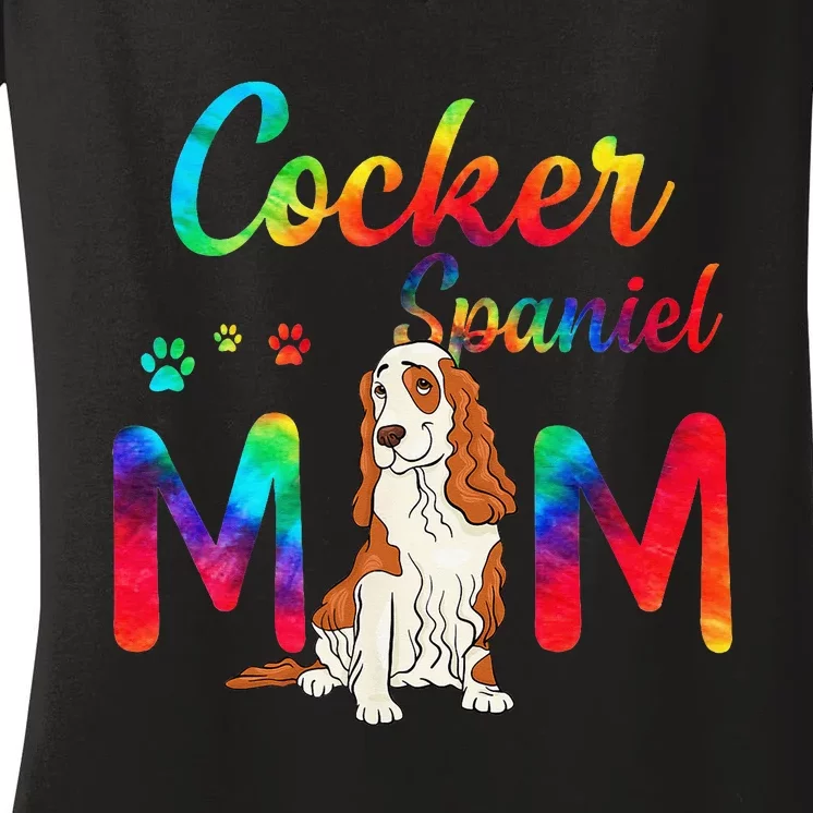 Cocker Spaniel Mom Tie Dye Dog Mom Mothers Day Women's V-Neck T-Shirt