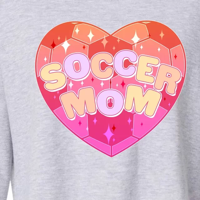 Cute Soccer Mom Soccer Ball Heart Cropped Pullover Crew