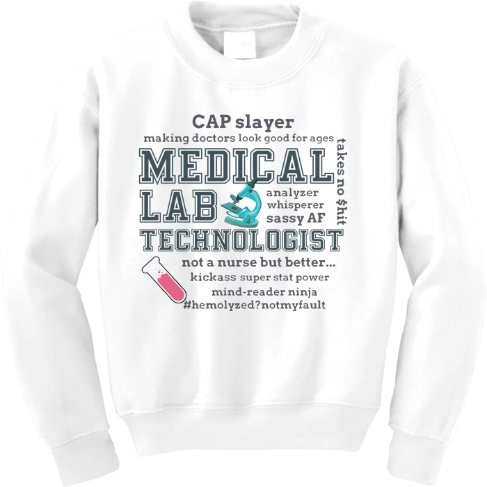 Cap Slayer Making Doctors Look Good For Ages Medical Lab Technologist Lab Week Kids Sweatshirt