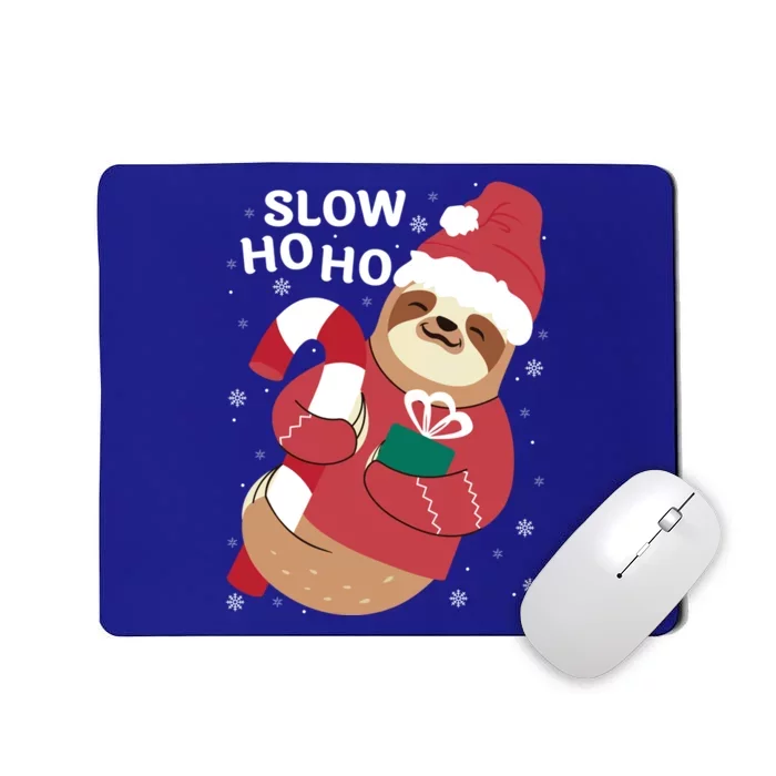 Christmas Sloth Merry Slothmas Slow Ho Ho Funny Sloth Great Gift Mousepad