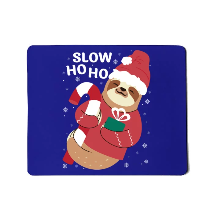 Christmas Sloth Merry Slothmas Slow Ho Ho Funny Sloth Great Gift Mousepad