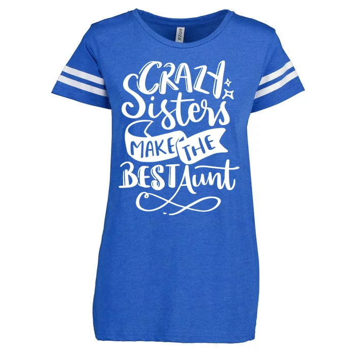 Crazy Sisters Make The Best Aunt Gift Enza Ladies Jersey Football T-Shirt