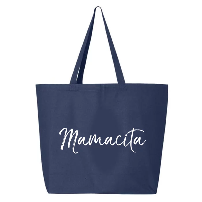 Cute Spanish Mothers Day Gift En Español Quote Mamacita Gift 25L Jumbo Tote