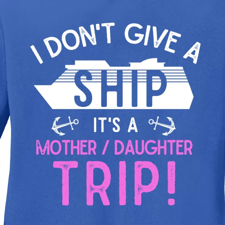 Cruise Ship Mother And Daughter Trip Gift Ladies Long Sleeve Shirt