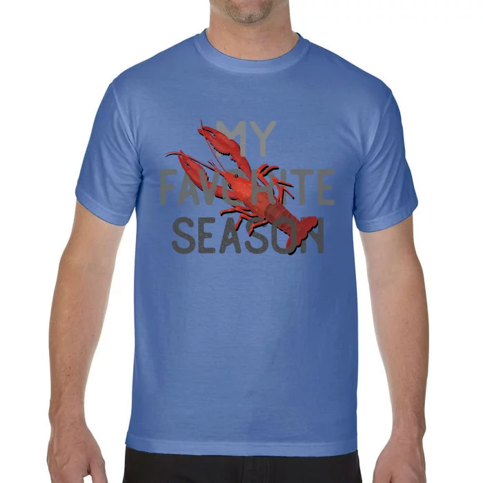 Crawfish Season My Favorite Season Food Gift Comfort Colors T-Shirt