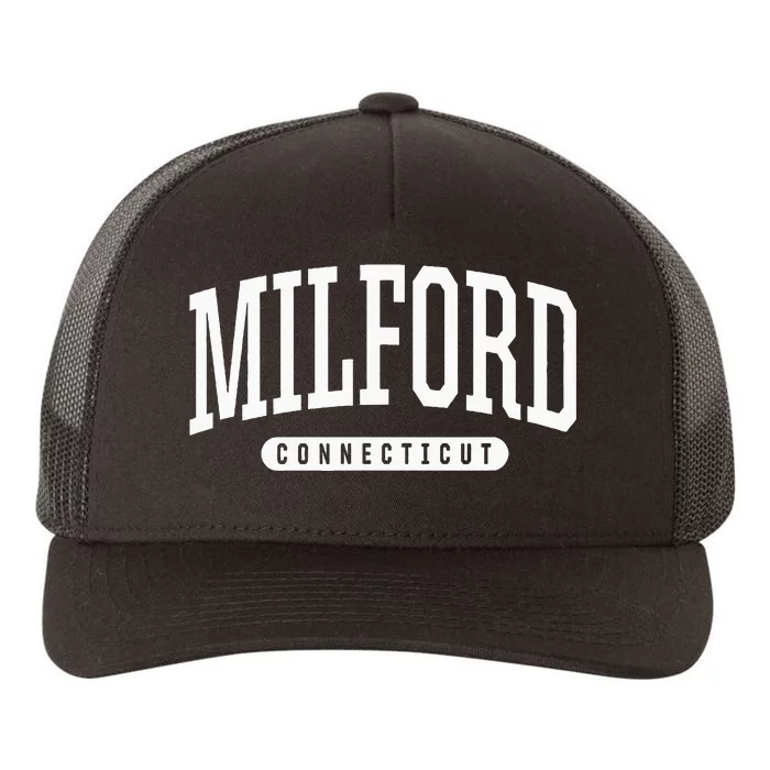 College Style Milford Connecticut Souvenir Gift Yupoong Adult 5-Panel Trucker Hat