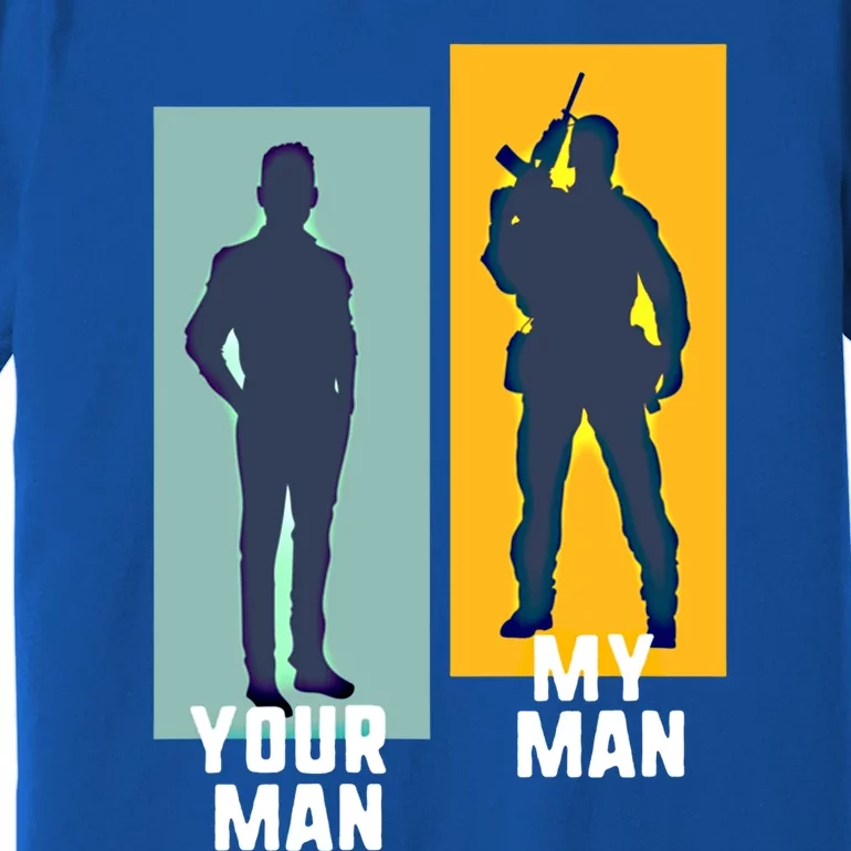 Cool Soldier Military And Army Your My Gift Premium T-Shirt