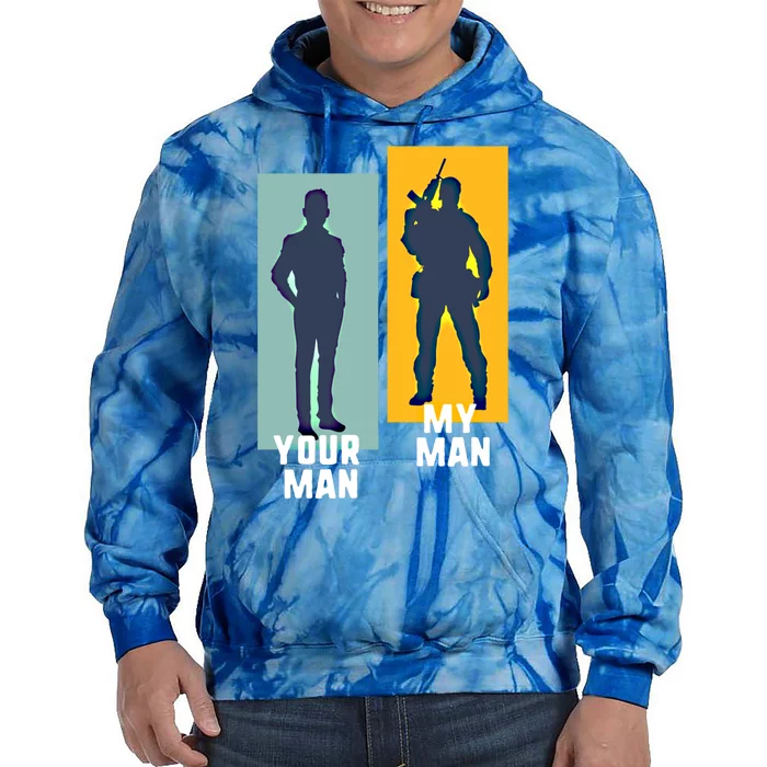 Cool Soldier Military And Army Your My Gift Tie Dye Hoodie