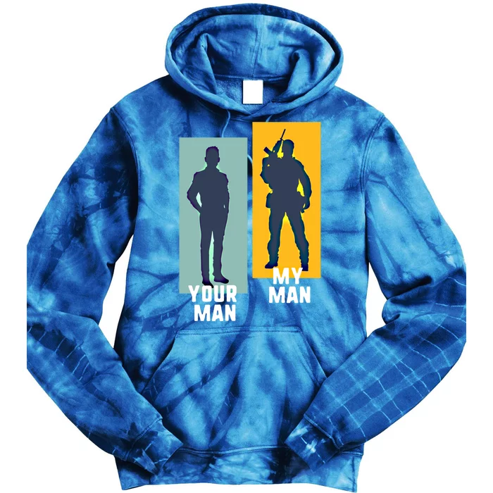 Cool Soldier Military And Army Your My Gift Tie Dye Hoodie