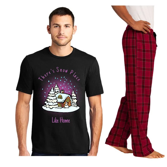 Cute Snow Meme Theres Snow Place Like Home Christmas Gift Pajama Set