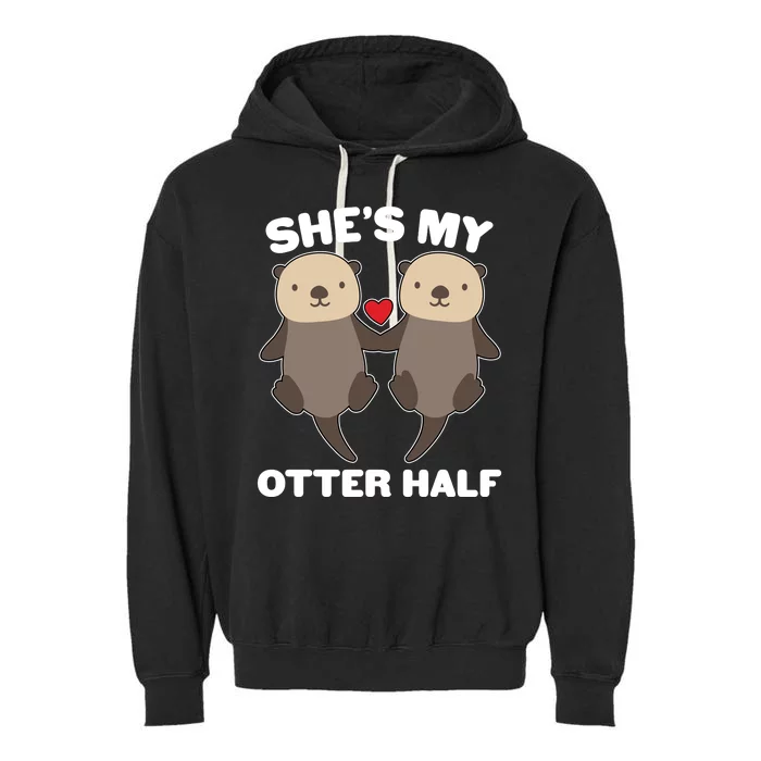 Cute She's My Otter Half Matching Couples Shirt Garment-Dyed Fleece Hoodie