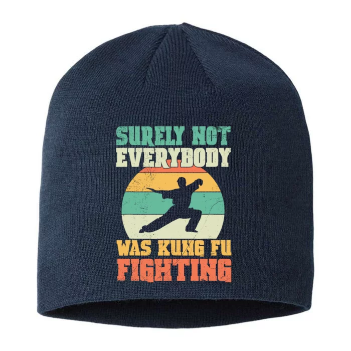 Cool Surely Not Everybody Was Kung Fu Fighting Vintage Retro 8 1/2in Sustainable Knit Beanie