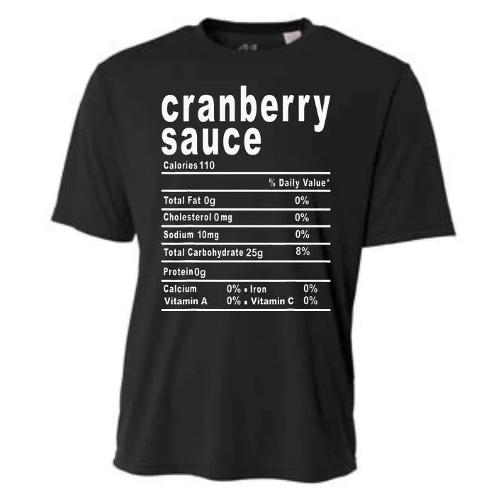 Cranberry Sauce Nutrition Facts Thanksgiving Gift Cooling Performance Crew T-Shirt