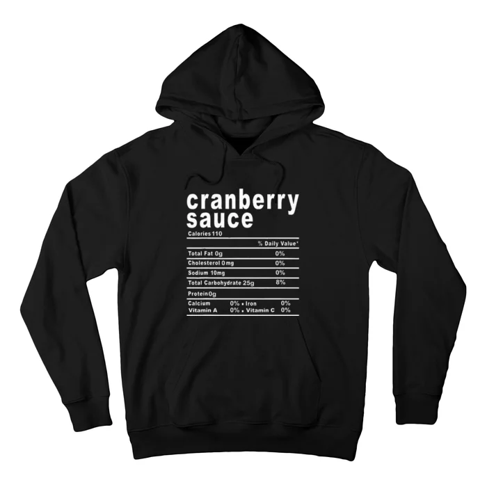 Cranberry Sauce Nutrition Facts Thanksgiving Hoodie