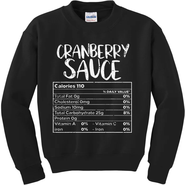 Cranberry Sauce Nutritional Facts Thanksgiving Family Food Kids Sweatshirt