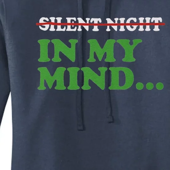 Christmas Silent Night In My Mind Women's Pullover Hoodie