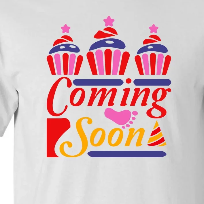 Coming Soon New Baby Tall T-Shirt