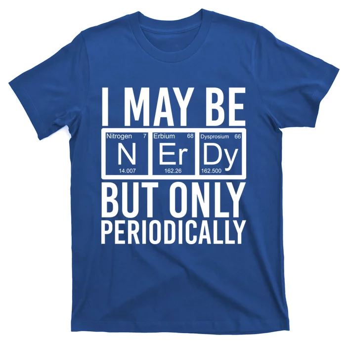 Chemist Science Nerd Gift Periodic Table Scientist Chemistry Gift T-Shirt