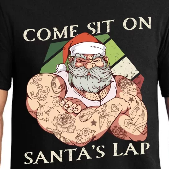 Come Sit On SantaS Lap Funny Santa Claus Christmas Beard Cute Gift Pajama Set