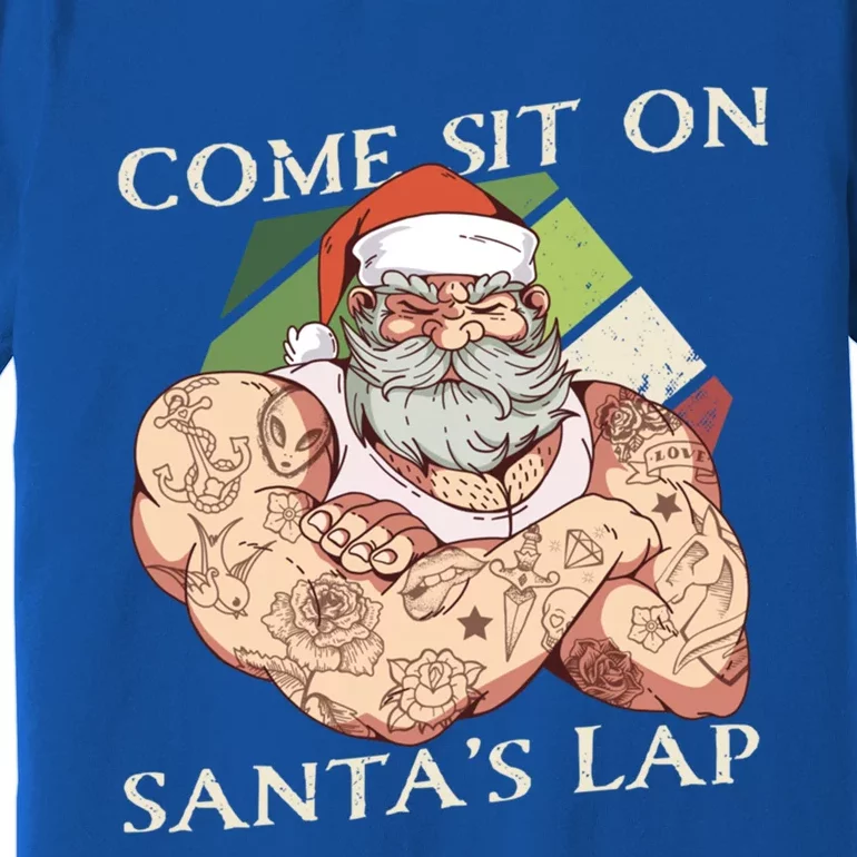 Come Sit On SantaS Lap Funny Santa Claus Christmas Beard Cute Gift Premium T-Shirt