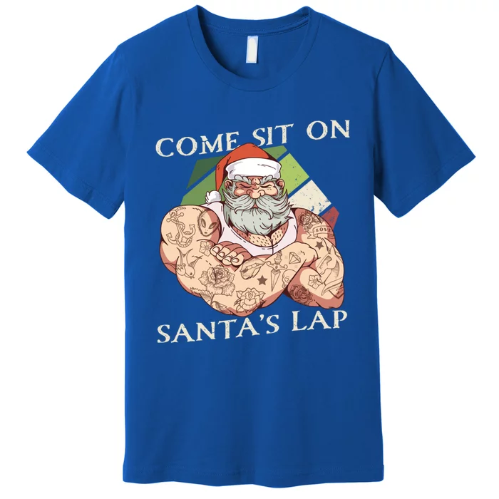 Come Sit On SantaS Lap Funny Santa Claus Christmas Beard Cute Gift Premium T-Shirt