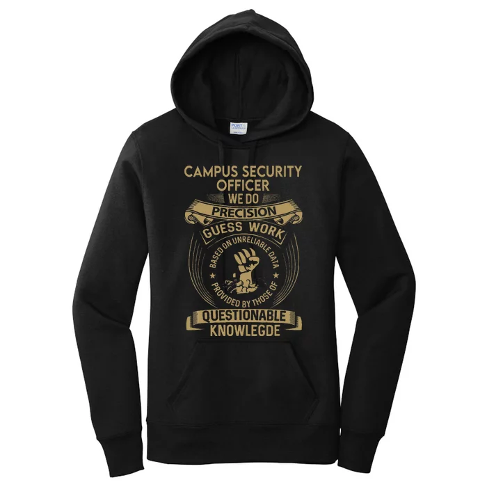 Campus Security Officer We Do Precision Women's Pullover Hoodie