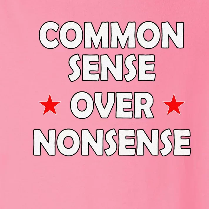 Common Sense Over Nonsense Toddler Long Sleeve Shirt