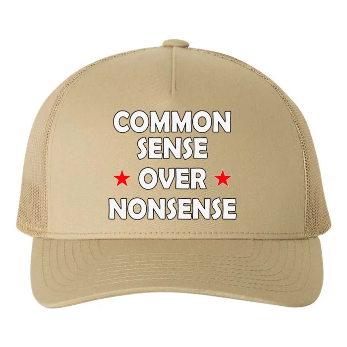 Common Sense Over Nonsense Yupoong Adult 5-Panel Trucker Hat