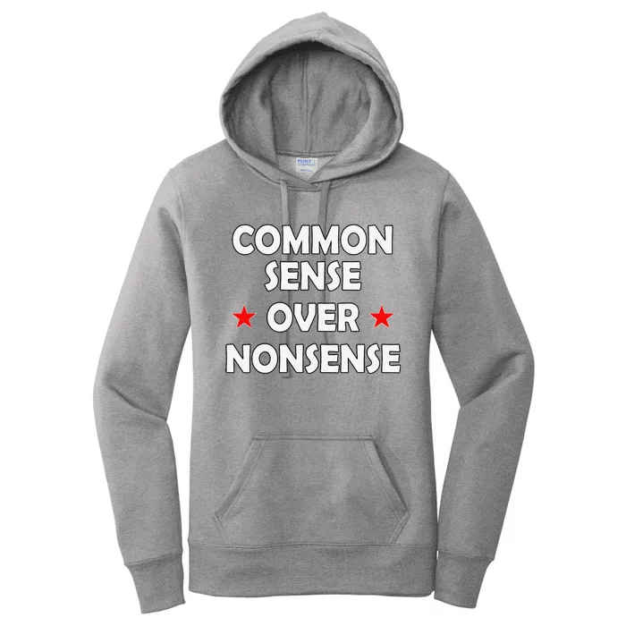 Common Sense Over Nonsense Women's Pullover Hoodie