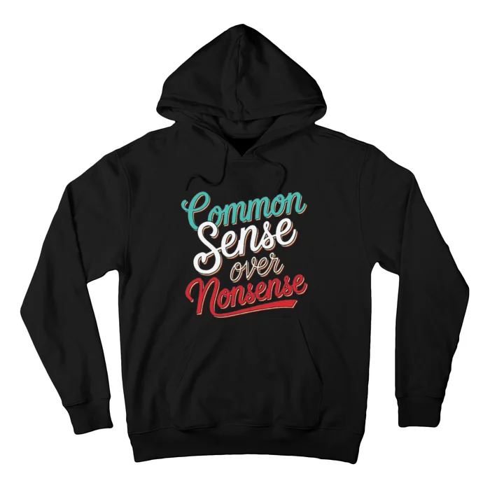 Common Sense Over Nonsense Retro Hoodie