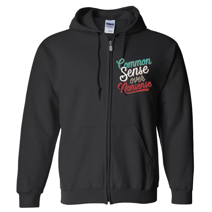 Common Sense Over Nonsense Retro Full Zip Hoodie