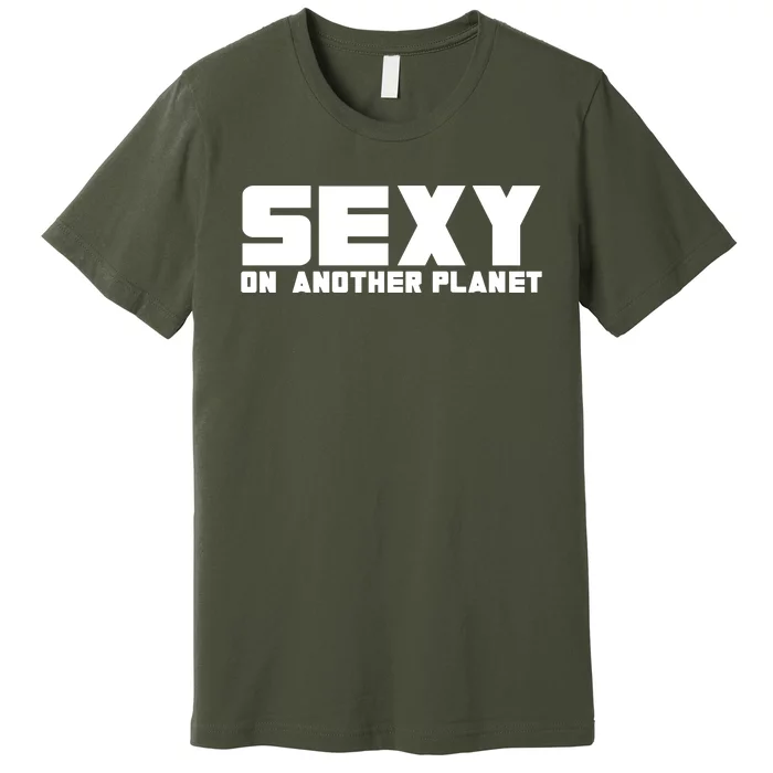 Cyclone Sexy On Another Planet Premium T-Shirt