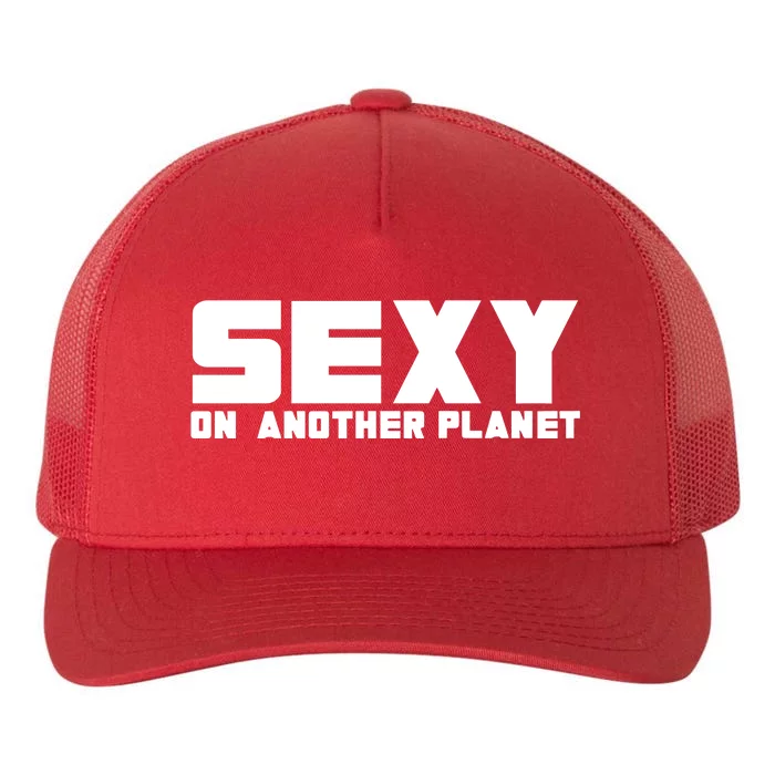 Cyclone Sexy On Another Planet Yupoong Adult 5-Panel Trucker Hat