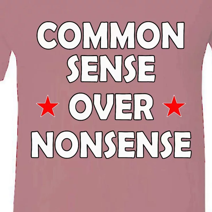 Common Sense Over Nonsense V-Neck T-Shirt