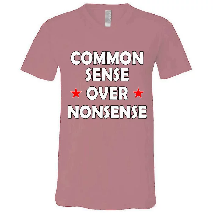 Common Sense Over Nonsense V-Neck T-Shirt