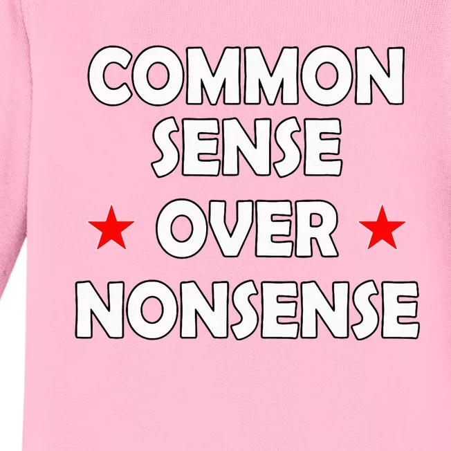 Common Sense Over Nonsense Baby Long Sleeve Bodysuit