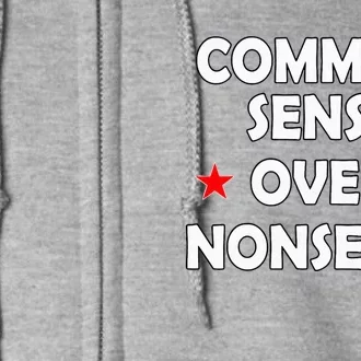 Common Sense Over Nonsense Full Zip Hoodie