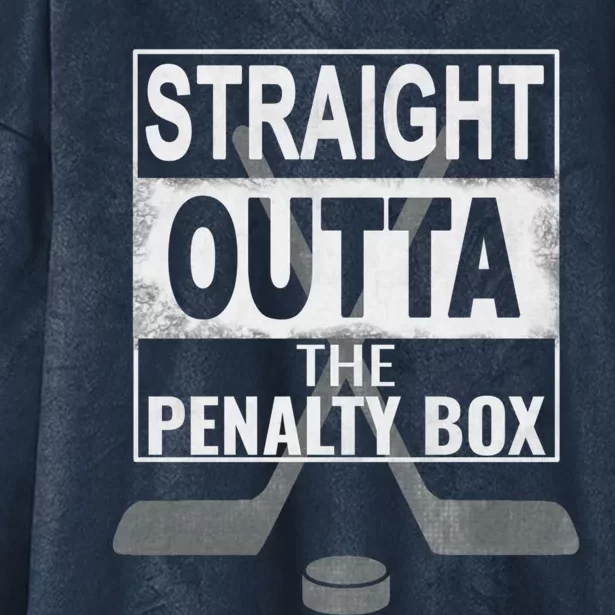 Cool Straight Outta The Penalty Box Hockey Player Themed Cool Gift Hooded Wearable Blanket