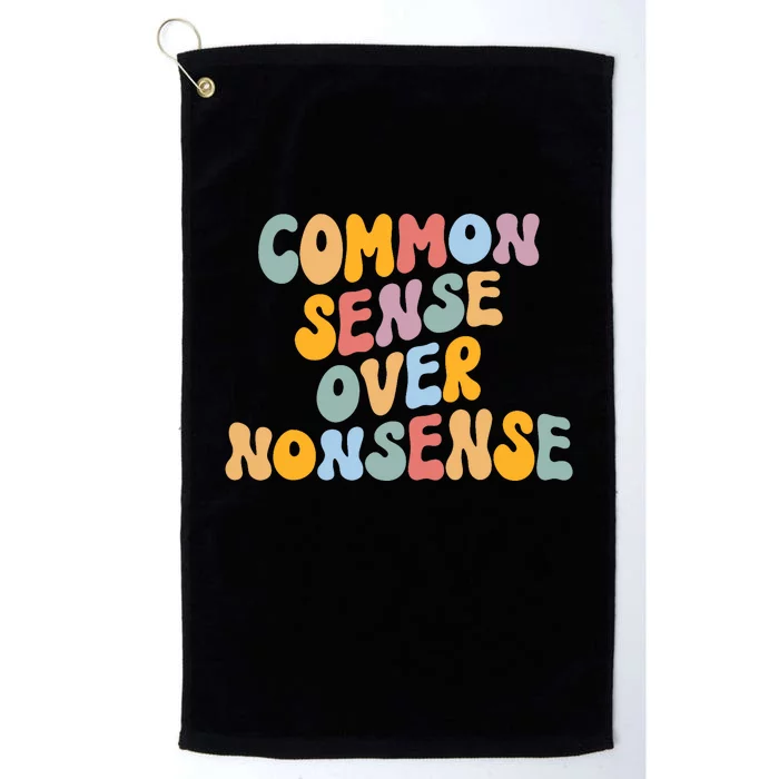 Common Sense Over Nonsense For Kamala Harris 2024 Platinum Collection Golf Towel