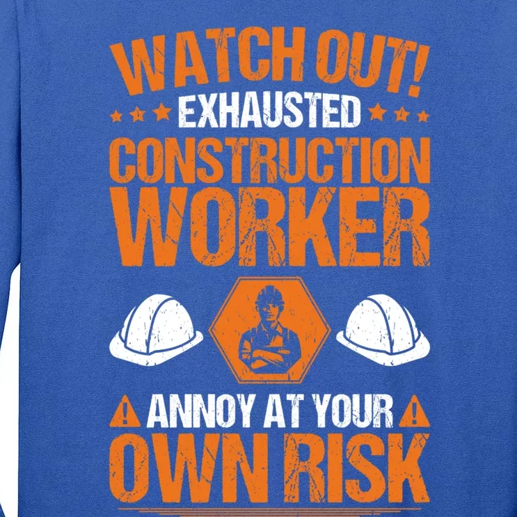 Construction Site Own Risk Construction Worker Funny Gift Tall Long Sleeve T-Shirt