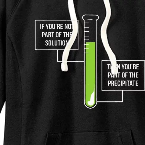 Chemistry Solution Or Precipitate Funny Chemist Women's Fleece Hoodie